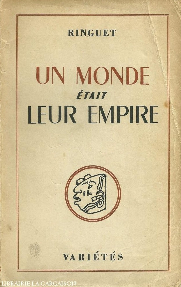 Ringuet. Monde Était Leur Empire (Un) Doccasion - Acceptable Livre
