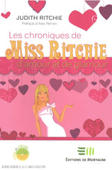 Ritchie Judith. Chroniques De Miss Ritchie (Les):  Damour Et Glamour Livre