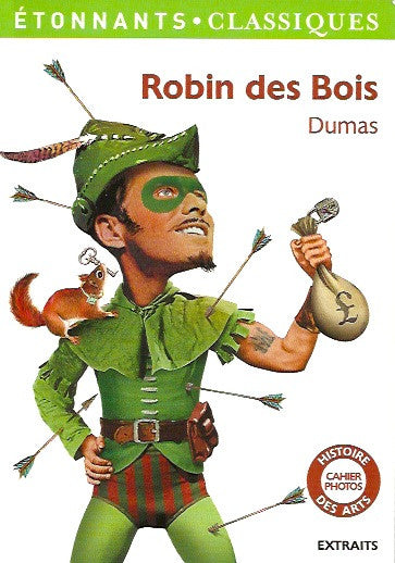 DUMAS, ALEXANDRE. Robin des Bois. Extraits.