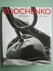 RODCHENKO. Alexander Rodchenko. Photography 1924-1954.