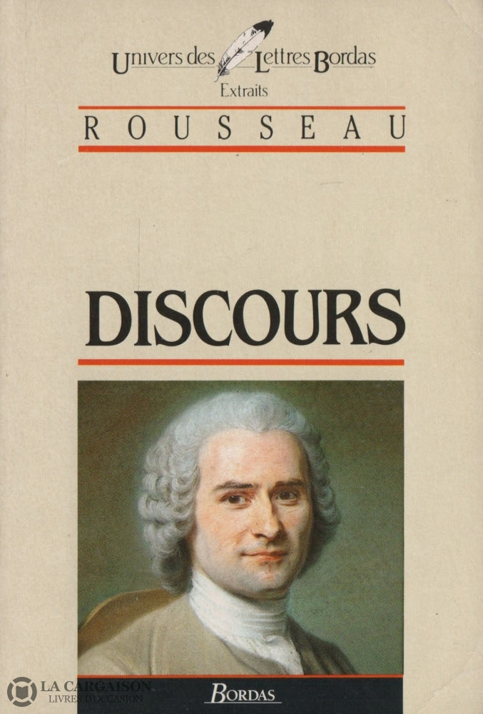 Rousseau Jean-Jacques. Discours Sur Lorigine De Linégalité (Extraits) Livre