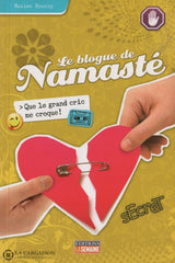 Roussy Maxime. Blogue De Namasté (Le) - Tome 06:  Que Le Grand Cric Me Croque ! Livre