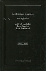 JOLLIVET-CASTELOT. Les Sciences Maudites
