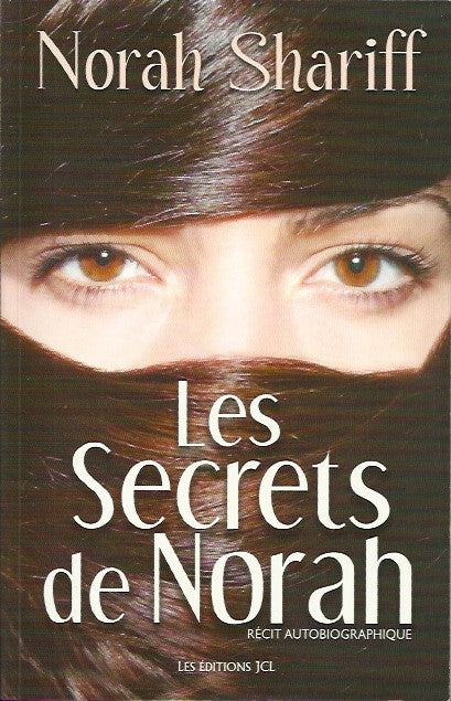 SHARIFF, NORAH. Les Secrets de Norah