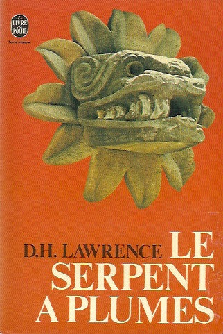 LAWRENCE, D.H. Le serpent à plumes