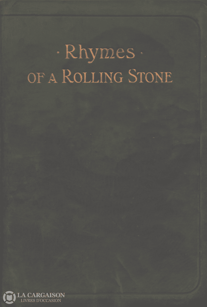 Service Robert William. Rhymes Of A Rolling Stone Livre