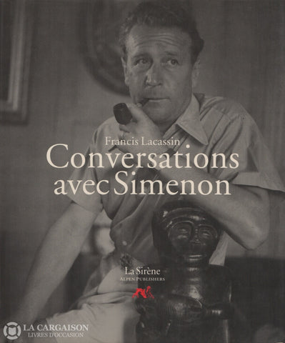 Simenon Georges. Conversations Avec Simenon Livre