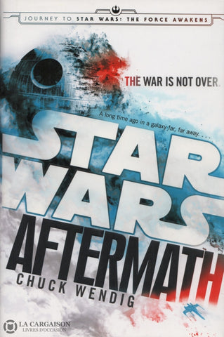 Star Wars. Aftermath Trilogy (The) - Tome 01:  Livre