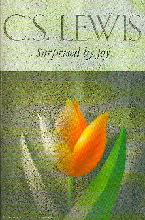 LEWIS, C.S. Surprised by Joy : The Shape of My Early Life