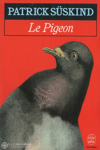 Suskind Patrick. Pigeon (Le) Livre
