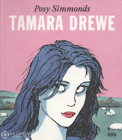 Tamara Drewe / Simmonds Posy Livre