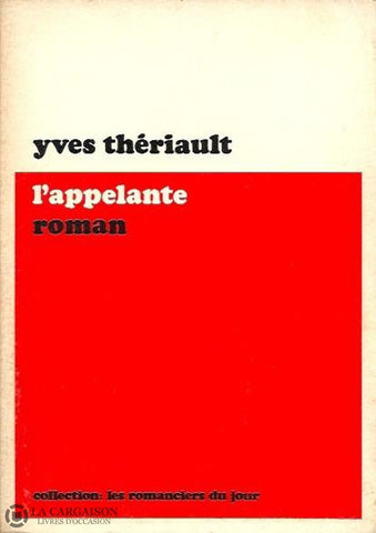 Theriault Yves. Appelante (L) Doccasion - Acceptable Livre