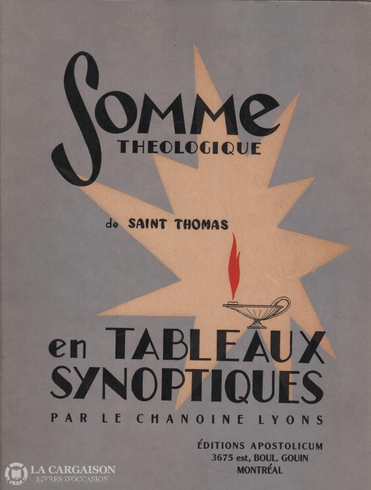 Lyons. Somme De Saint Thomas Daquin Résumé En Tableaux Synoptiques (La) Doccasion - Acceptable Livre
