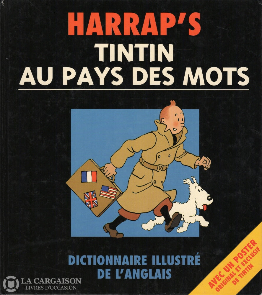 Tintin. Tintin Au Pays Des Mots:  Dictionnaire Illustré De Langlais - Avec Un Poster Original Et