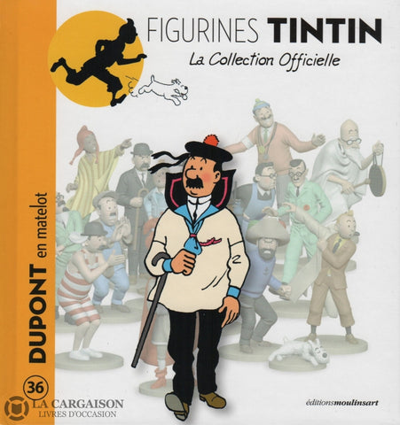 Tintin. Figurines Tintin - La Collection Officielle. Tome 036:  Dupont En Matelot Livre