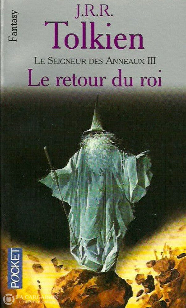 Tolkien J.r.r. Seigneur Des Anneaux (Le) - Tome 03:  Le Retour Du Roi Doccasion Très Bon Livre