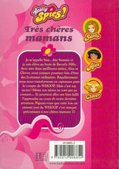 COLLECTIF. Totally Spies! Tome 04. Très chères mamans.