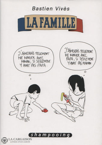 Vives Bastien. Famille (La) Livre