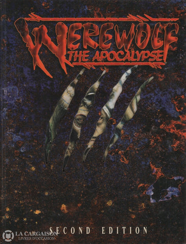 Werewolf:  The Apocalypse. Werewolf The Apocalypse Livre