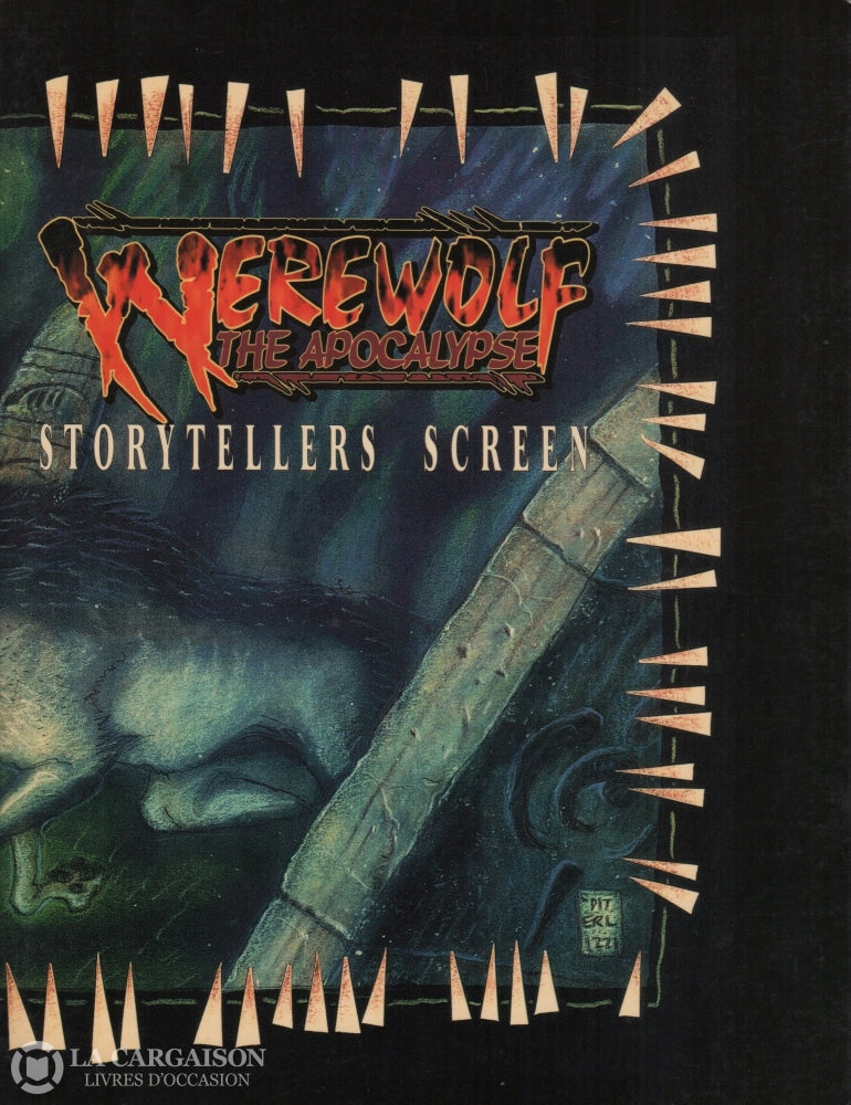 Werewolf:  The Apocalypse / Moore James. Storytellers Screen Three Werewolf Stories Livre