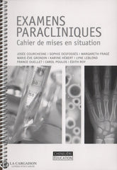 Wilson Denise D. Examens Paracliniques Accompagné Du Cahier De Mises En Situation Livre